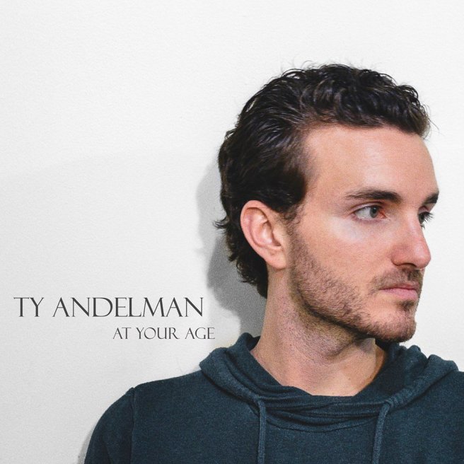 ty_andelman_at_your_age
